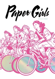 Paper Girls Vol. 3 (Vaughan)