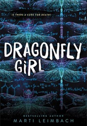 Dragonfly Girl (Https://I.Harperapps.com/Covers/9780062995865/X300)