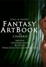 Fantasy Art Book. Soul & Sword (Javier Charro)