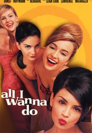 All I Wanna Do (1998)