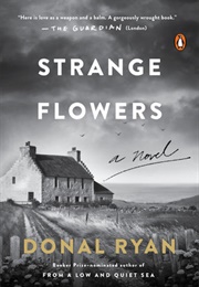 Strange Flowers (Donal Ryan)