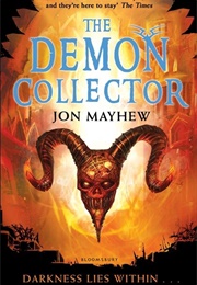 The Demon Collector (Jon Mayhew)
