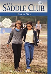 Horse Spy (Bonnie Bryant)