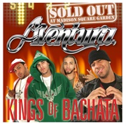 Kings of Bachata: Sold Out at Madison Square Garden by Aventura