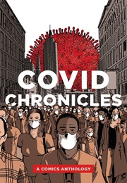 COVID Chronicles: A Comics Anthology (Gene Ambaum, Ed. Kendra Boileau, Rich Johnson)