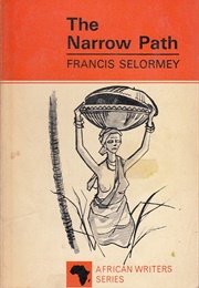 The Narrow Path (Francis Selormey)