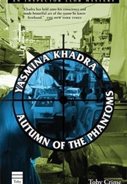 Autumn of the Phantoms (Yasmina Khadra)