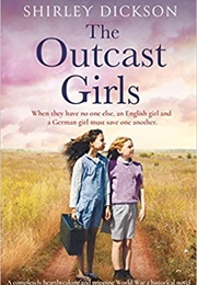 The Outcast Girls (Shirley Dickson)