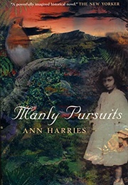 Manly Pursuits (Ann Harries)