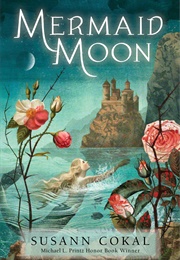 Mermaid Moon (Susann Cokal)