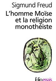 L'homme Moïse Et La Religion Monothéiste (Freud)