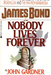 Nobody Lives Forever (John Gardner)