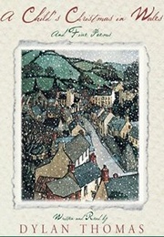 A Child&#39;s Christmas in Wales &amp; Five Poems (Dylan Thomas)