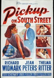 Pickup on South Street (1953)