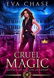 Cruel Magic (Eva Chase)