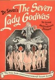 The Seven Lady Godivas (Dr. Seuss)