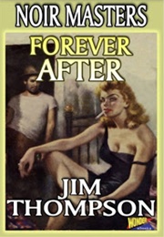 Forever After (Jim Thompson)