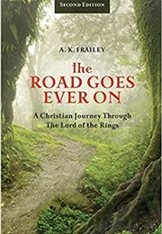 The Road Goes Ever On