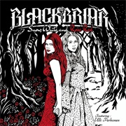 Snow White and Rose Red-Blackbriar Feat. Ulli Perhonen