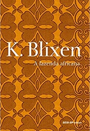 A Fazenda Africana (Karen Blixen)