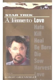 A Time to Love (Robert Greenberger)