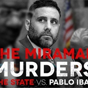 The Miramar Murders: The States vs. Pablo Ibar