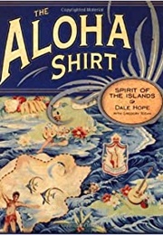 The Aloha Shirt (Dale Hope)