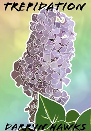 Trepidation (Darryn Hawks)