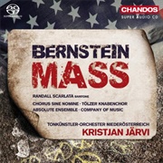 Bernstein: Mass by Absolute Ensemble; Lower Austria Tonkünstler Orch / Kristjan Järvi
