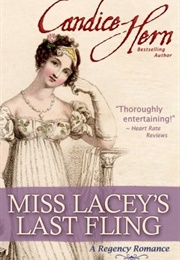 Miss Lacey's Last Fling (Candice Hearn)