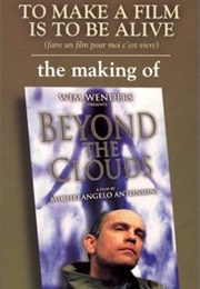 To Make a Film Is to Be Alive (1995)