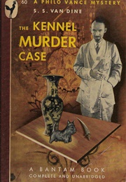 The Kennel Murder Case (S. S. Van Dine)