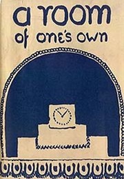 A Room of One's Own (Virginia Woolf)