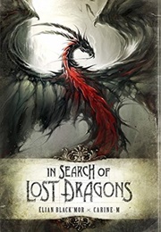 In Search of Lost Dragons (Élian Black'mor)