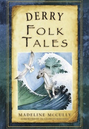 Derry Folk Tales (Madeline McCully)
