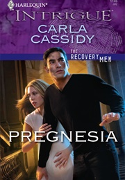 Pregnesia (Carla Cassidy)