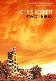 Two Tribes (Chris Beckett)