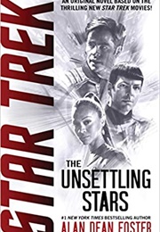 Star Trek the Unsettling Stars (Alan Dean Foster)