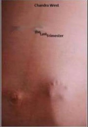 The Last Trimester (2007)