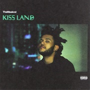Kiss Land (The Weeknd, 2013)