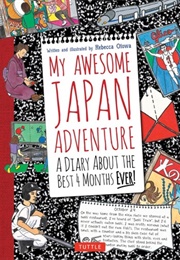 My Awesome Japan Adventure (Rebecca Otawa)