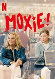 Moxie! (2021)
