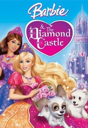 Barbie and the Diamond Castle (2008)
