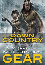 The Dawn Country (W. Michael Gear and Kathleen O&#39;Neal Gear)