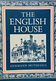The English House (Hermann Muthesius)