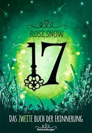 17 - Das Zweite Buch Der Erinnerung (Rose Snow)