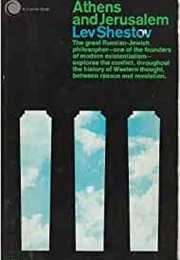 Athens and Jerusalem (Lev Shestov)