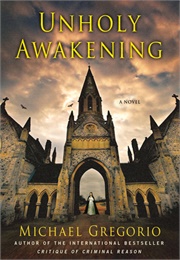 Unholy Awakening (Michael Gregorio)