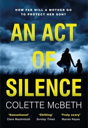 An Act of Silence (Colette McBeth)