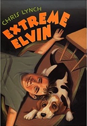 Extreme Elvin (Chris Lynch)